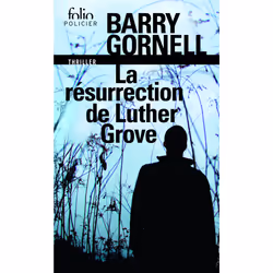 ISBN La résurrection de Luther Grove, Français, 256 pages