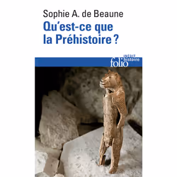 ISBN Qu'est-ce que la Préhistoire ?, Français, 384 pages