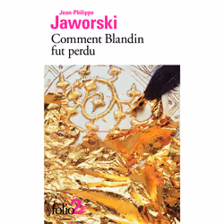 ISBN Comment Blandin fut perdu, Français, 144 pages