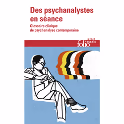 ISBN Des psychanalystes en séance, Français, 576 pages