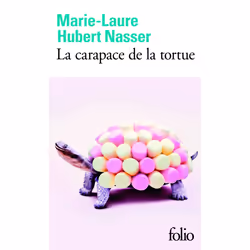 Éditions Gallimard LA CARAPACE DE LA TORTUE, Français, Livre broché