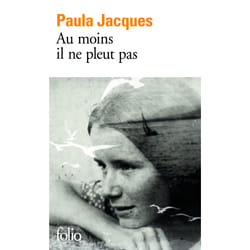 Au moins il ne pleut pas