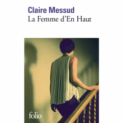 ISBN La Femme d'En Haut, Français, 416 pages