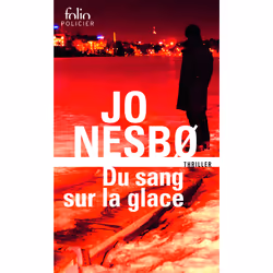 Éditions Gallimard DU SANG SUR LA GLACE, Français, Livre broché