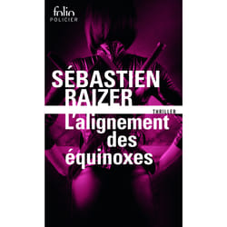 L'alignement des équinoxes