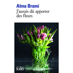 J'aurais dû apporter des fleurs