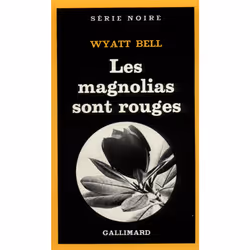 ISBN Les magnolias sont rouges, Français, 192 pages