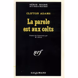 ISBN La parole est aux colts, Français, 256 pages