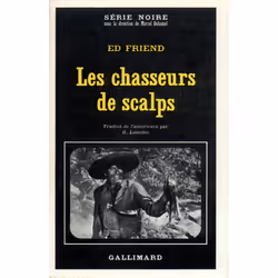 ISBN Les chasseurs de scalps, Français, 256 pages