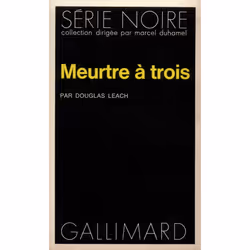 ISBN Meurtre à trois, Français, 192 pages