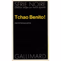 ISBN Tchao Benito !, Français, 192 pages