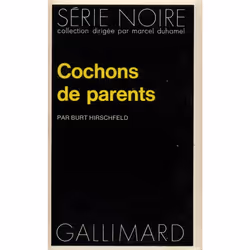 ISBN Cochons de parents, Français, 256 pages