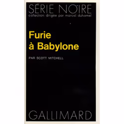 ISBN Furie à Babylone, Français, 192 pages