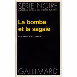 ISBN La bombe et la sagaie, Français, 256 pages