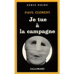 Je tue a la campagne