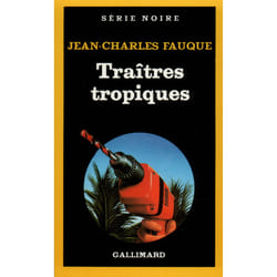 Traîtres tropiques