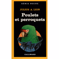 ISBN Poulets et perroquets, Français, 256 pages
