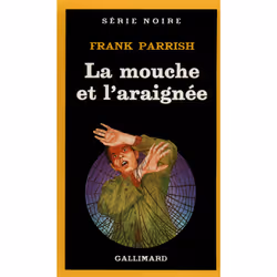ISBN La mouche et l'araignée, Français, 256 pages