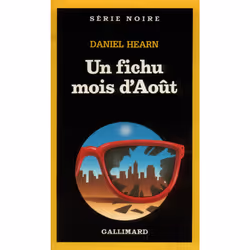 ISBN Un fichu mois d'Août, Français, 320 pages