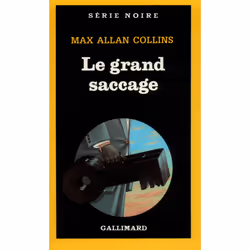 ISBN Le grand saccage, Français, 320 pages