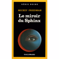 ISBN Le miroir du Sphinx, Français, 320 pages