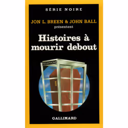 ISBN Histoires à mourir debout, Français, 288 pages