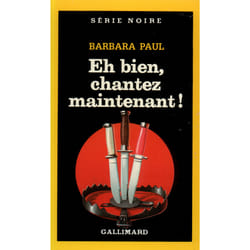 Eh bien, chantez maintenant !