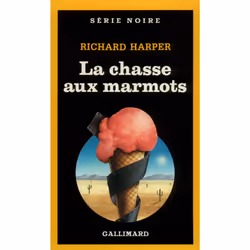 ISBN La chasse aux marmots, Français, 320 pages