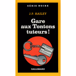 ISBN Gare aux Tontons tuteurs !, Français, 320 pages