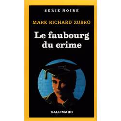 ISBN Le faubourg du crime, Français, 288 pages