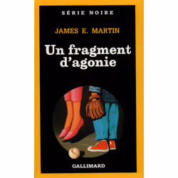 ISBN Un fragment d'agonie, Français, 320 pages