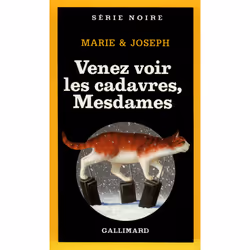 ISBN Venez voir les cadavres, Mesdames, Français, 192 pages