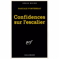 ISBN Confidences sur l'escalier, Français, 192 pages