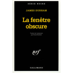 La fenêtre obscure