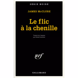 ISBN Le flic à la chenille, Français, 304 pages