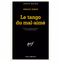 ISBN Le tango du mal-aimé, Français, 288 pages