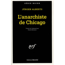 L'anarchiste de Chicago