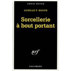 Sorcellerie à bout portant