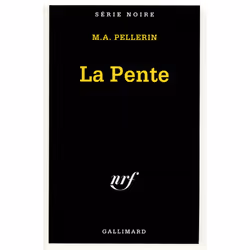 ISBN La Pente, Français, 240 pages