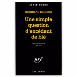 ISBN Une simple question d'excédent de blé, Français, 336 pages
