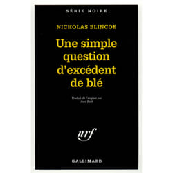 Une simple question d'excédent de blé