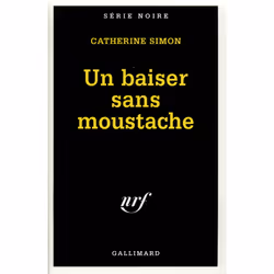 ISBN Un baiser sans moustache, Français, 224 pages