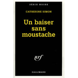 Un baiser sans moustache
