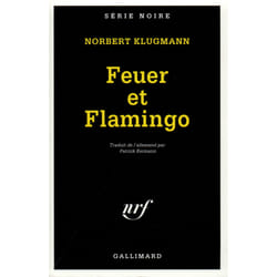 Feuer et Flamingo