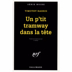ISBN Un p'tit tramway dans la tête, Français, 208 pages
