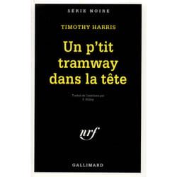Un p'tit tramway dans la tête