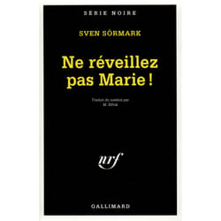 Ne réveillez pas Marie !