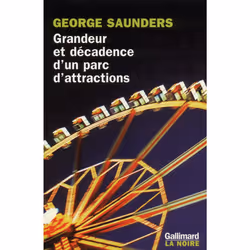 ISBN Grandeur et décadence d'un parc d'attractions, Français, 224 pages