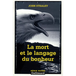 La mort et le langage du bonheur