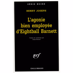 ISBN L'agonie bien employée d'Eightball Barnett, Français, 320 pages